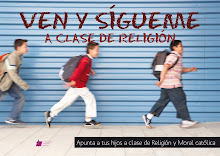 VEN Y SIGUEME A LAS CLASES DE RELIGIÓN