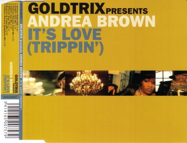 [Goldtrix+presents+Andrea+Brown_It's+Love+(Trippin')+(Maxi-single).jpeg]