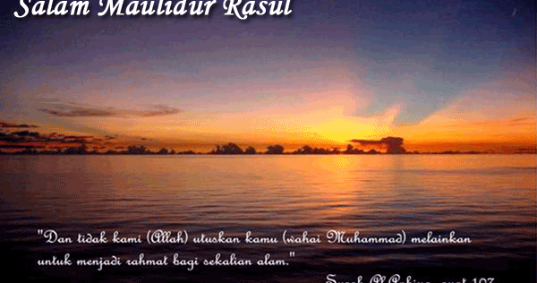 THE SWEET ESCAPE OF LYN YUSOFF: Salam Maulidur Rasul SAW