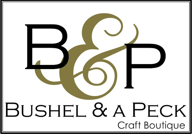 Bushel and a Peck Craft Boutique