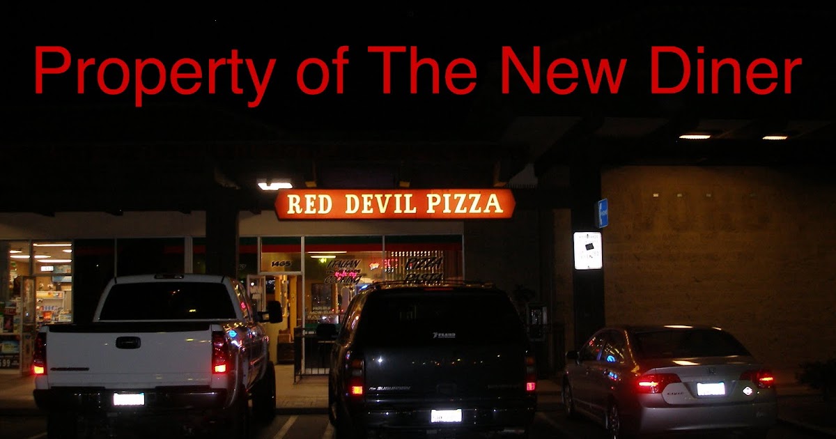 The New Diner Red Devil PizzaLa Verne