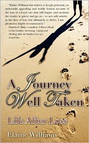 A Journey Well Taken: Life After Loss