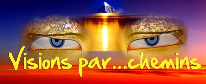 Visions par...chemins