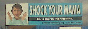 [Shock+your+mama+billboard+cropped.jpg]