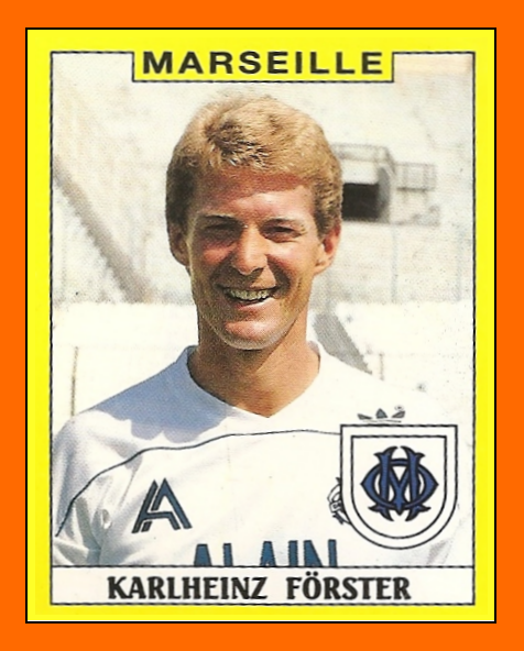 [Image: 04-Karl-Heinz+FORSTER++Panini+Marseille+1989.png]