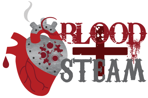 Blood & Steam
