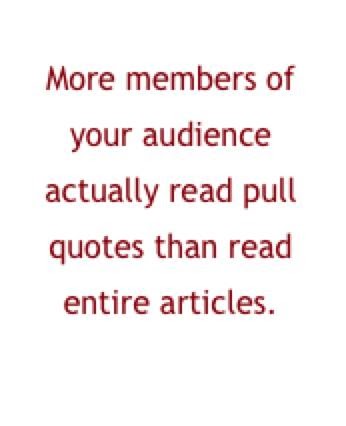 Newsletter Know-How by The Newsletter Factory: Use Pull Quotes Effectively