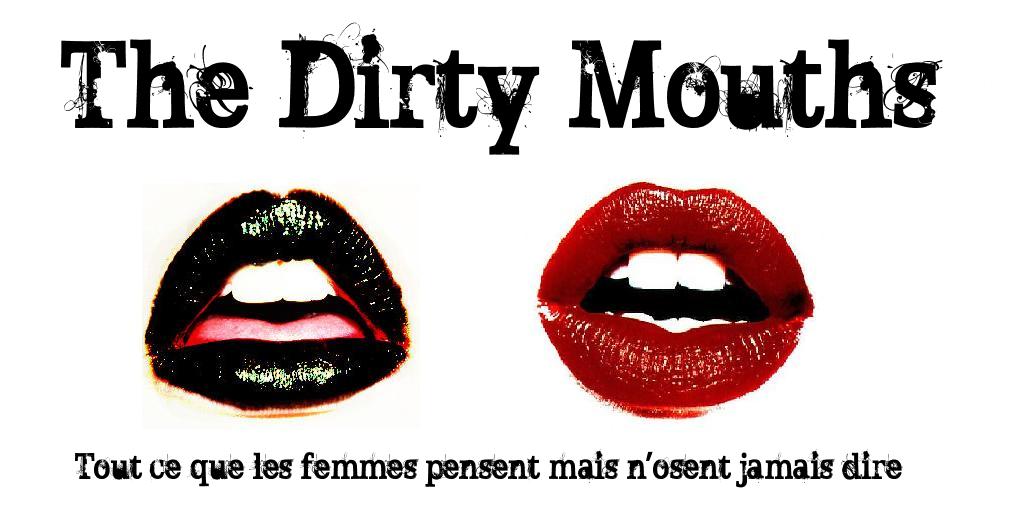 The Dirty Mouths