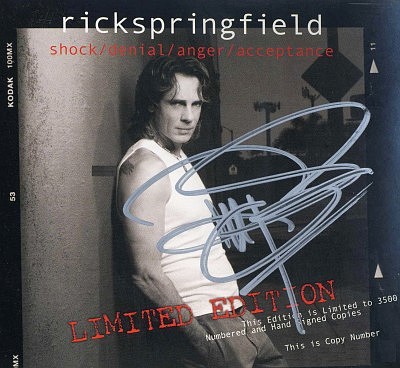 Rick Springfield Shock Denial Anger Acceptance Limited Edition