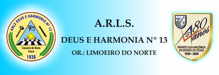 A.R.L.S. Deus e Harmonia Nº 13 Limoeiro do Norte