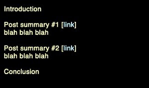 A black box with yellow text that reads 'Introduction, Post Summary #1 [link] blah blah blah,' etc. Resembles a webpage with text and links.