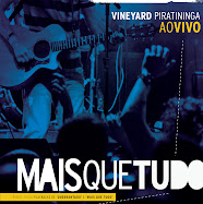 Mais Que Tudo | Vineyard Piratininga Ao Vivo