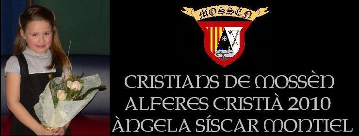 CRISTIANS DE MOSSÈN D'ALTEA ALFERES CRISTIÀ 2010 ÀNGELA SÍSCAR MONTIEL