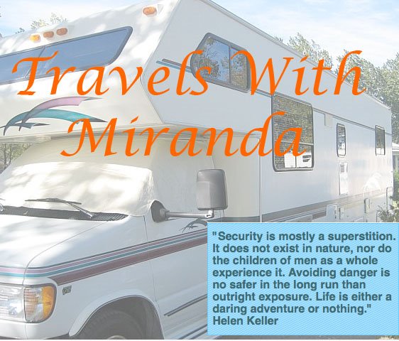 Travels With Miranda