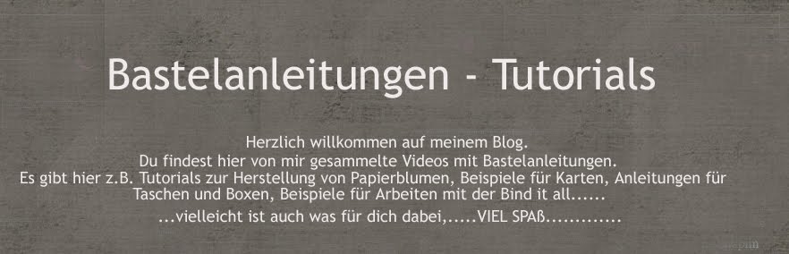 Bastelanleitungen - Tutorials