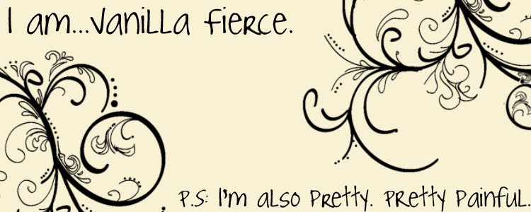 Vanilla Fierce!