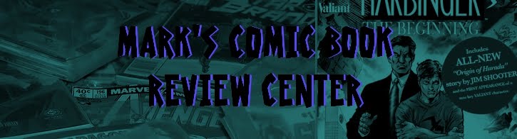 Mark's Comic Book Review Center