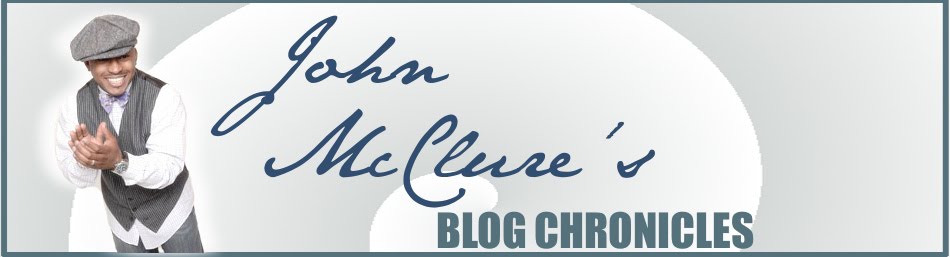 John McClure Jr.'s Blog Chronicles