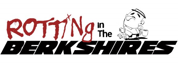Rotting In The Berkshires