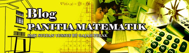 PANITIA MATEMATIK SMK SULTAN YUSSUF