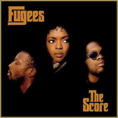 The Fugees - The Score The+Score