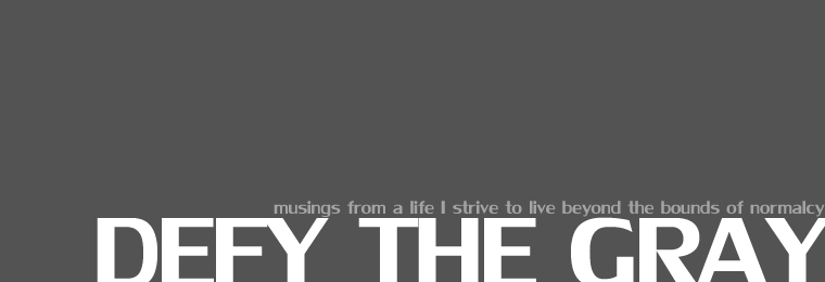 Defy The Gray