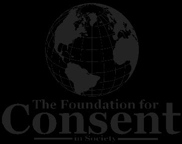 The FOUNDATION for CONSENT in SOCIETY