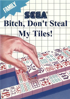 Piores capas de jogos - Página 2 Bitch,+Don%27t+Steal+my+Tiles%21