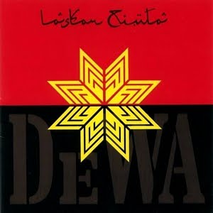 dewa 19 laskar cinta 2004 himpunanlagump3 dewa 19 laskar cinta 2004 himpunanlagump3