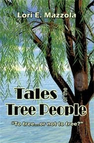 Tales of the Tree People "To tree...or not to tree?"