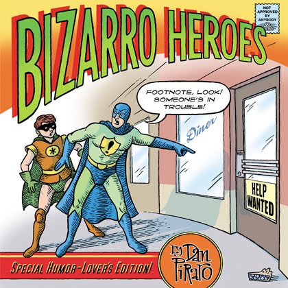 What book are you currently reading? - Page 12 Bizarro+heroes+coverSM