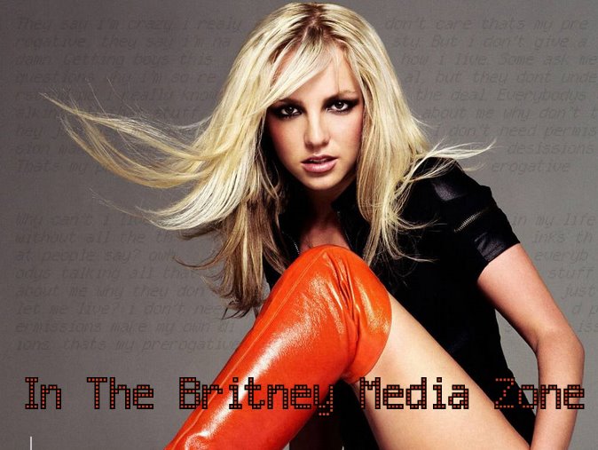 In The Britney Media Zone