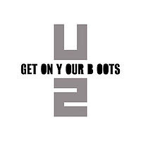 get on your boots single cover image u2
