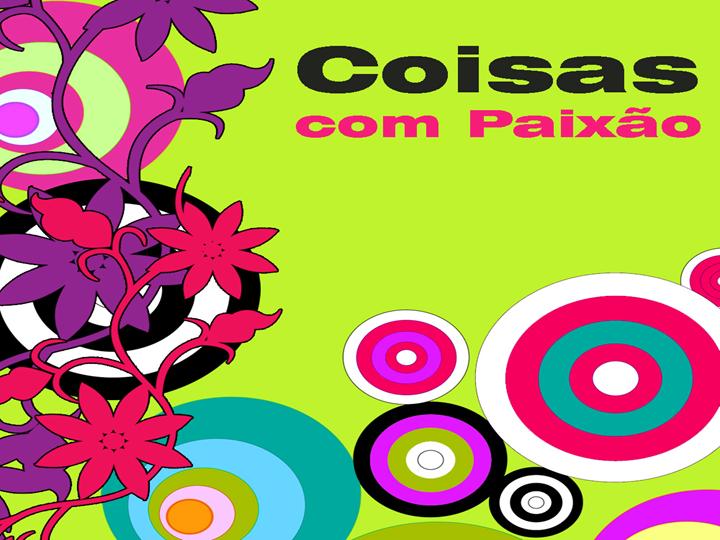 Coisas Com Paixão