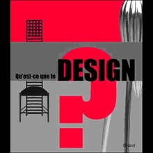 Qu’est-ce que le design  // sous la direction d’Andrea Branzi – Gründ, 2009 //  ISBN : 2700026993