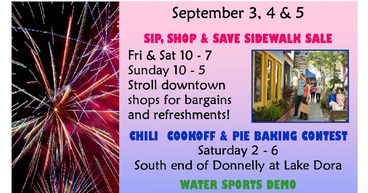 What To Do In Mount Dora “Celebrate Mount Dora, Labor Day Weekend”