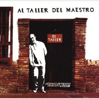 Al Taller Del Maestro Alex Campos