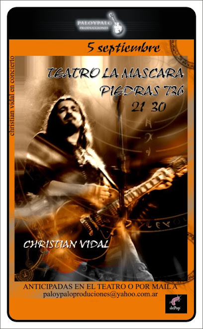 Presentacion de "Christian Vidal" el 05/09 en el teatro "La Mascara"