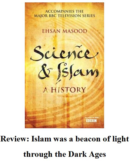 Islam was a beacon of light