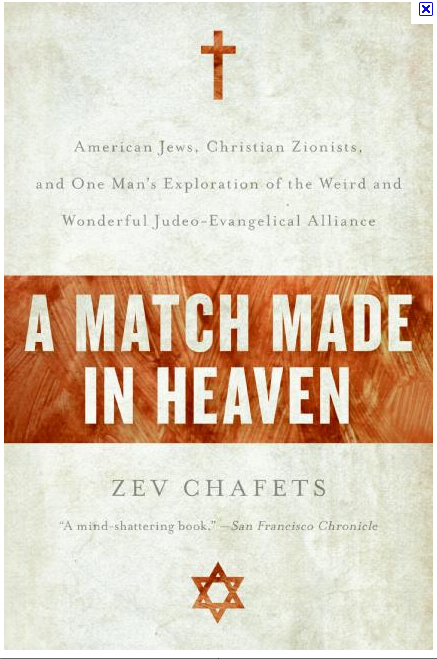 Match Made in Heaven - Right-wing Jews and Christian Zionists.