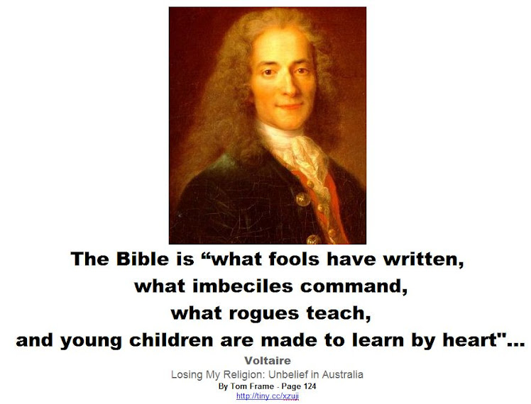The Bible is "what fools have written"
