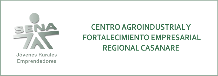 CENTRO AGROINDUSTRIAL Y FORTALECIMIENTO EMPRESARIAL REGIONAL CASANARE