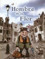 EL HOMBRE DE LA FLOR