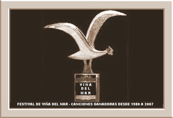 CANCIONES FESTIVAL DE VINA canciones festival de vina: