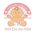 MÃES SÃO O MÁXIMO!