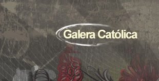 galera católica