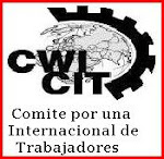 SOMOS PARTE DEL COMITÉ POR UNA INTERNACIONAL DE TRABAJADORES ( CIT )