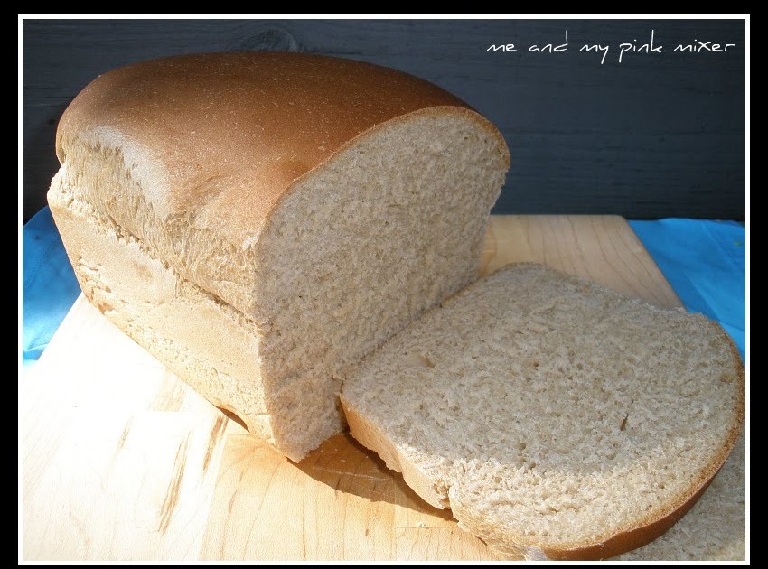Me and My Pink Mixer Homemade Honey Wheat Bread