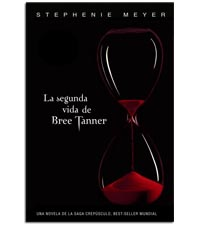 noticias sobre el libro la-segunda-vida-de-bree-tanner-de-stephenie-meyer/