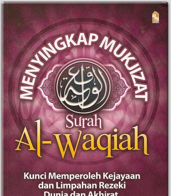 Mimpi Yang Indah Menyingkap Mukjizat Surah Al Waqiah